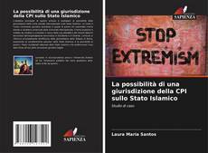 Bookcover of La possibilità di una giurisdizione della CPI sullo Stato Islamico