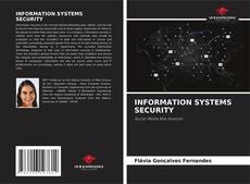 Capa do livro de INFORMATION SYSTEMS SECURITY 