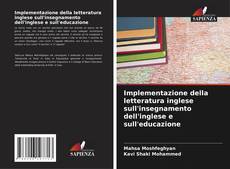 Bookcover of Implementazione della letteratura inglese sull'insegnamento dell'inglese e sull'educazione