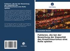 Portada del libro de Faktoren, die bei der Bewertung der Kapazität des Kreativtourismus eine Rolle spielen