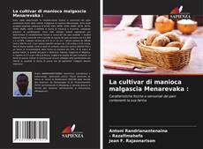 Capa do livro de La cultivar di manioca malgascia Menarevaka : 
