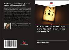 Capa do livro de Production journalistique dans les radios publiques de Joinville 