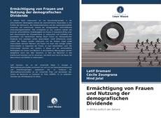 Portada del libro de Ermächtigung von Frauen und Nutzung der demografischen Dividende