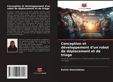 Capa do livro de Conception et développement d'un robot de déplacement et de triage 