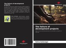 Copertina di The failure of development projects