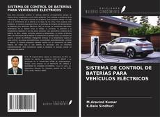 Buchcover von SISTEMA DE CONTROL DE BATERÍAS PARA VEHÍCULOS ELÉCTRICOS
