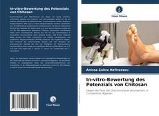 Portada del libro de In-vitro-Bewertung des Potenzials von Chitosan