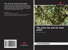Capa do livro de The olive fly and its host plant 