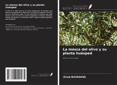 Capa do livro de La mosca del olivo y su planta huésped 