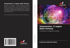 Обложка Umanesimo. Il sogno della fortuna