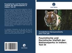 Portada del libro de Faunistische und floristische Vielfalt der Nationalparks in Indien: Teil III