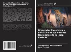 Buchcover von Diversidad Faunística y Florística de los Parques Nacionales de la India: Parte IV