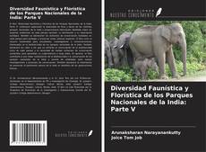 Buchcover von Diversidad Faunística y Florística de los Parques Nacionales de la India: Parte V