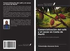 Buchcover von Comercialización del café y el cacao en Costa de Marfil