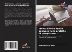 Buchcover von Innovazione e valore aggiunto nelle pratiche di insegnamento