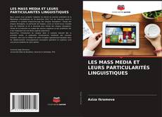 Capa do livro de LES MASS MEDIA ET LEURS PARTICULARITÉS LINGUISTIQUES 