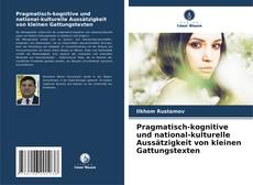 Portada del libro de Pragmatisch-kognitive und national-kulturelle Aussätzigkeit von kleinen Gattungstexten