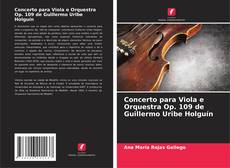 Portada del libro de Concerto para Viola e Orquestra Op. 109 de Guillermo Uribe Holguín