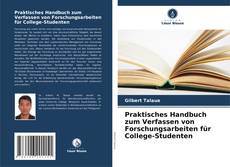 Portada del libro de Praktisches Handbuch zum Verfassen von Forschungsarbeiten für College-Studenten