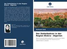 Portada del libro de Der Dattelbohrer in der Region Biskra - Algerien