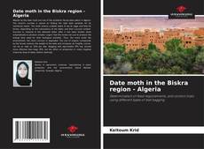Bookcover of Date moth in the Biskra region - Algeria