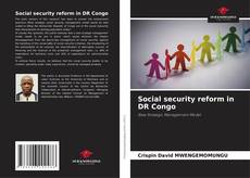 Portada del libro de Social security reform in DR Congo