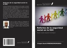 Couverture de Reforma de la seguridad social en la RDC