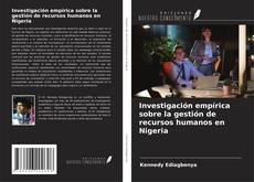 Обложка Investigación empírica sobre la gestión de recursos humanos en Nigeria