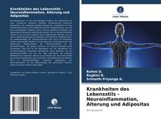 Portada del libro de Krankheiten des Lebensstils - Neuroinflammation, Alterung und Adipositas