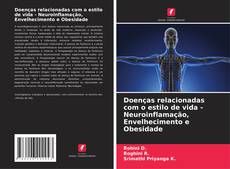 Buchcover von Doenças relacionadas com o estilo de vida - Neuroinflamação, Envelhecimento e Obesidade
