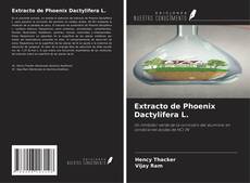 Bookcover of Extracto de Phoenix Dactylifera L.