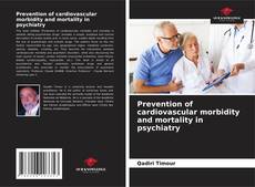Portada del libro de Prevention of cardiovascular morbidity and mortality in psychiatry