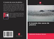 Capa do livro de A invasão dos sacos de plástico 
