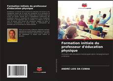 Обложка Formation initiale du professeur d'éducation physique