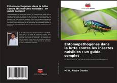 Portada del libro de Entomopathogènes dans la lutte contre les insectes nuisibles : un guide complet