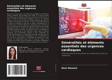 Portada del libro de Généralités et éléments essentiels des urgences cardiaques