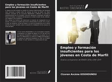 Bookcover of Empleo y formación insuficientes para los jóvenes en Costa de Marfil