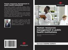 Couverture de Human resources management in public health institutions