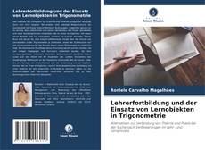 Portada del libro de Lehrerfortbildung und der Einsatz von Lernobjekten in Trigonometrie