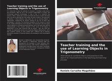 Capa do livro de Teacher training and the use of Learning Objects in Trigonometry 