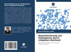 Portada del libro de Resozialisierung von Gefangenen durch religiösen Beistand