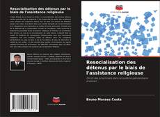 Resocialisation des détenus par le biais de l'assistance religieuse kitap kapağı