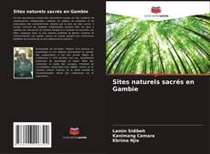 Capa do livro de Sites naturels sacrés en Gambie 