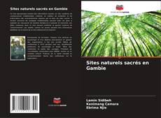 Обложка Sites naturels sacrés en Gambie