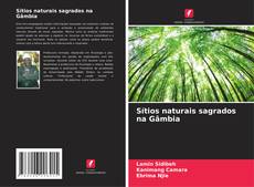 Couverture de Sítios naturais sagrados na Gâmbia