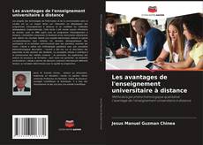 Capa do livro de Les avantages de l'enseignement universitaire à distance 
