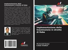 Portada del libro de Implementazione della trasmissione in diretta di Robo
