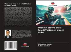 Capa do livro de Mise en œuvre de la télédiffusion en direct Robo 