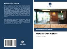 Portada del libro de Metallisches Gerüst