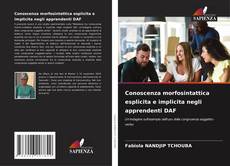 Buchcover von Conoscenza morfosintattica esplicita e implicita negli apprendenti DAF